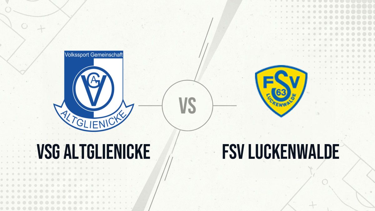 Pronostic VSG Altglienicke FSV Luckenwalde