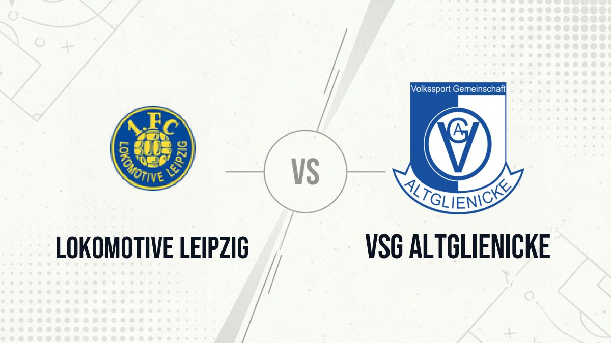 Pronostic Lokomotive Leipzig VSG Altglienicke