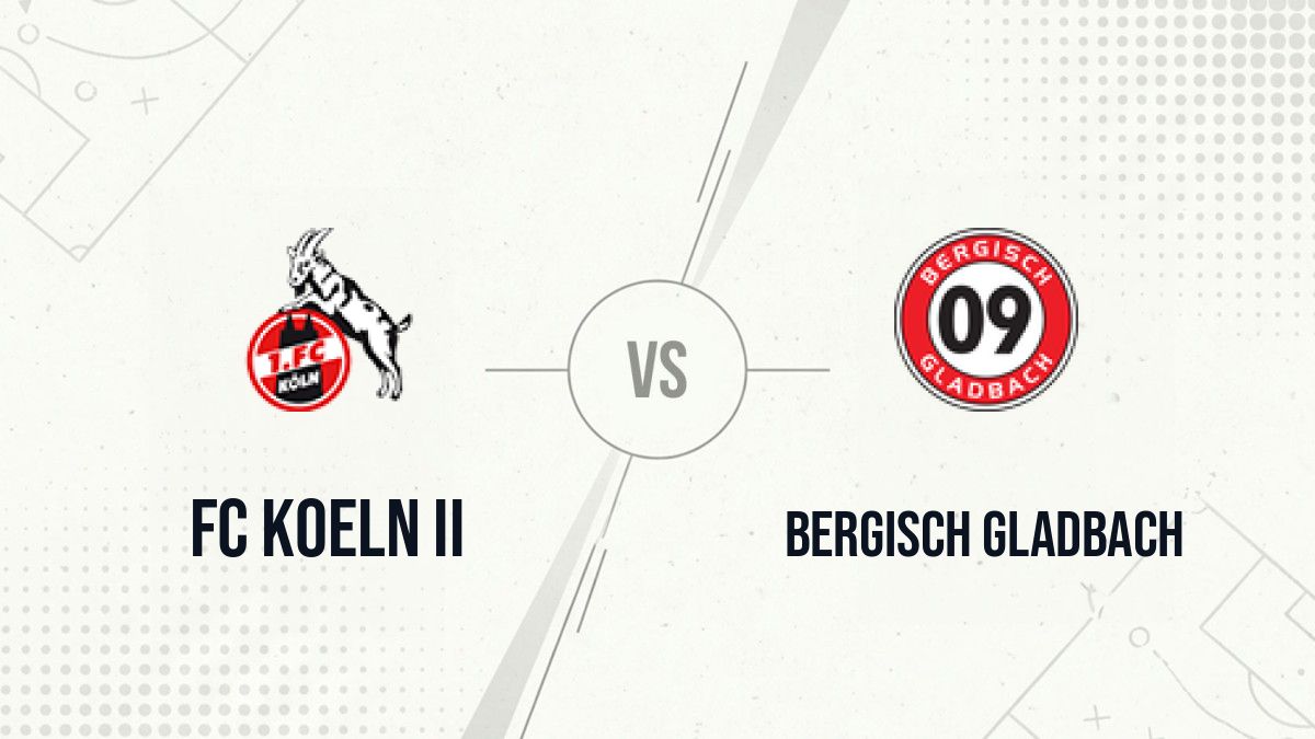Pronostic FC Koeln II Bergisch Gladbach