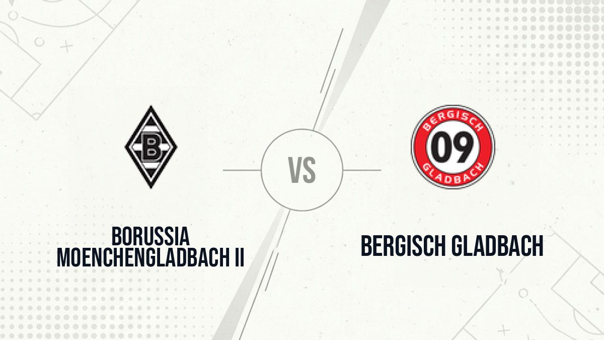Pronostic Borussia Moenchengladbach II Bergisch Gladbach