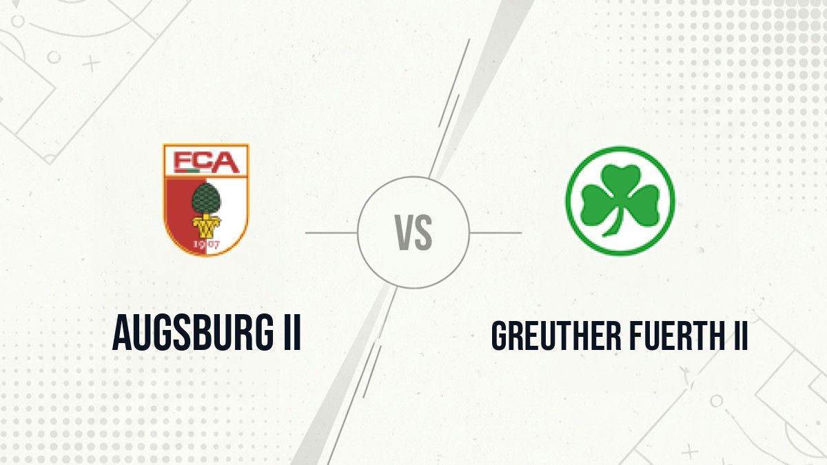 Pronostic Augsburg II Greuther Fuerth II