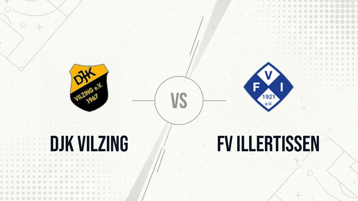 Pronostic DJK Vilzing FV Illertissen