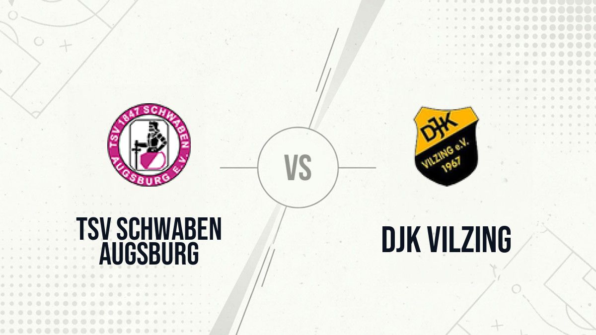 Pronostic TSV Schwaben Augsburg DJK Vilzing