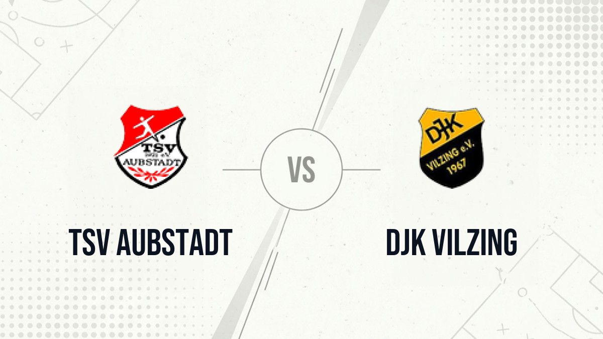 Pronostic TSV Aubstadt DJK Vilzing