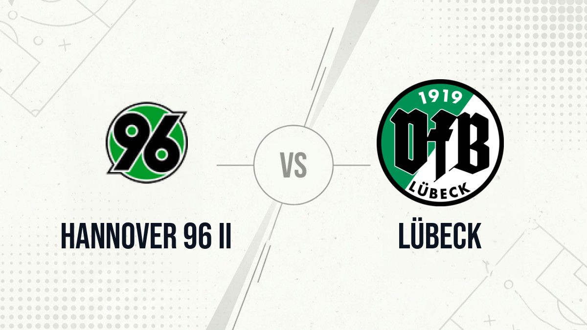 Pronostic Hannover 96 II Lübeck