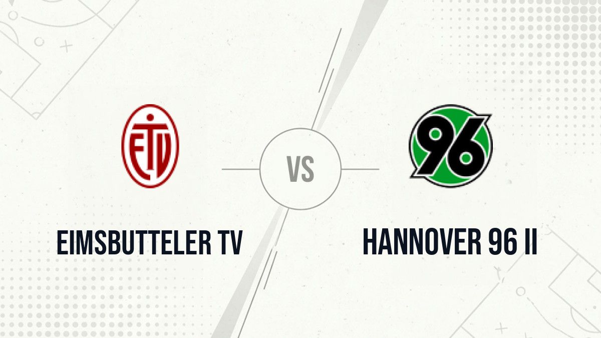 Pronostic Eimsbutteler TV Hannover 96 II