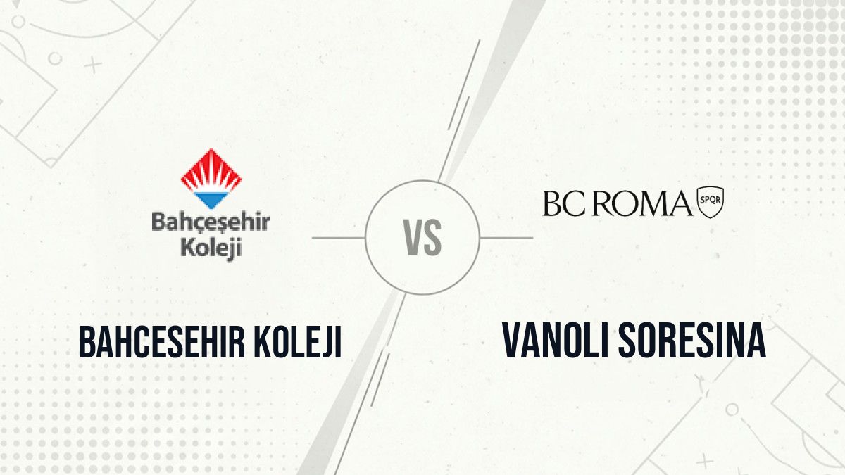 Pronostic Bahcesehir Koleji Vanoli Soresina