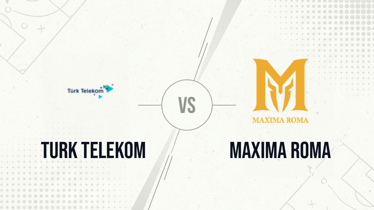 Pronostic Turk Telekom Maxima Roma