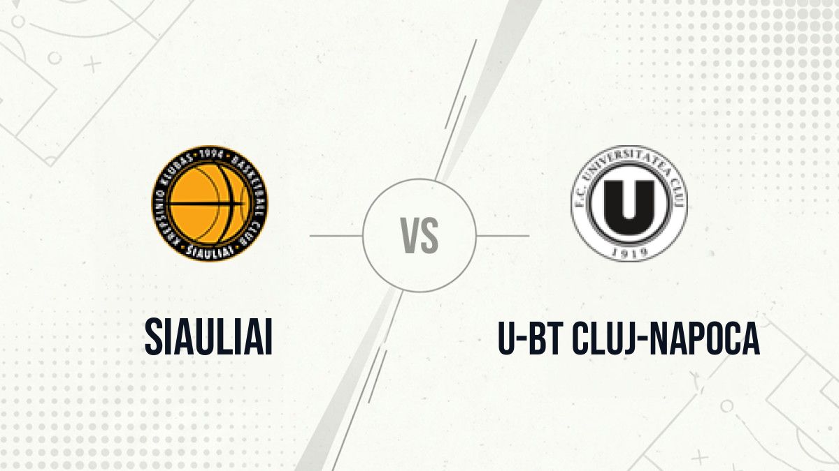 Pronostic Siauliai U-BT Cluj-Napoca