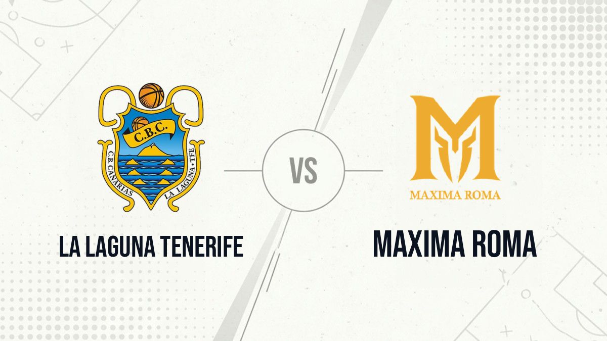 Pronostic La Laguna Tenerife Maxima Roma