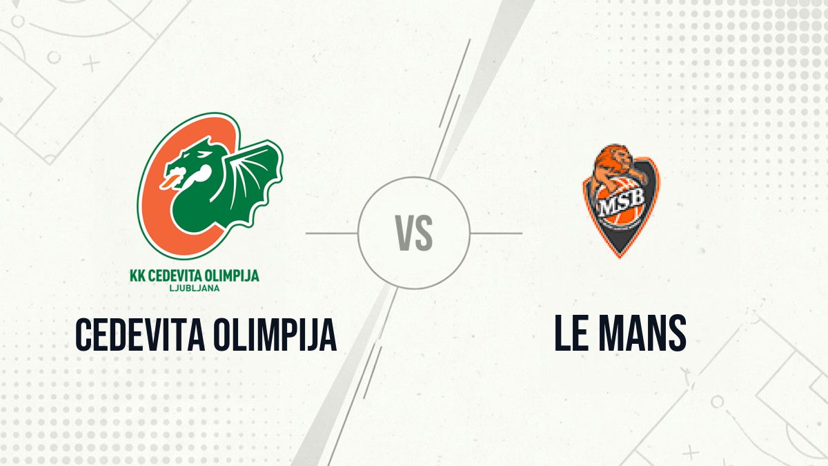 Pronostic Cedevita Olimpija Le Mans