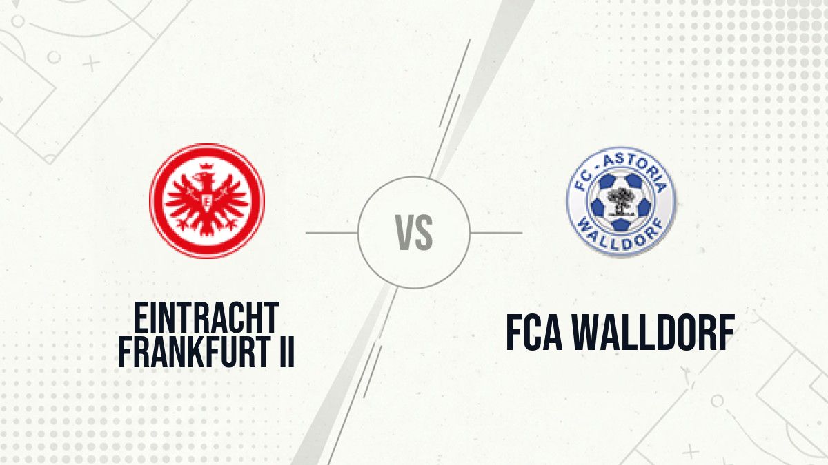 Pronostic Eintracht Frankfurt II FCA Walldorf