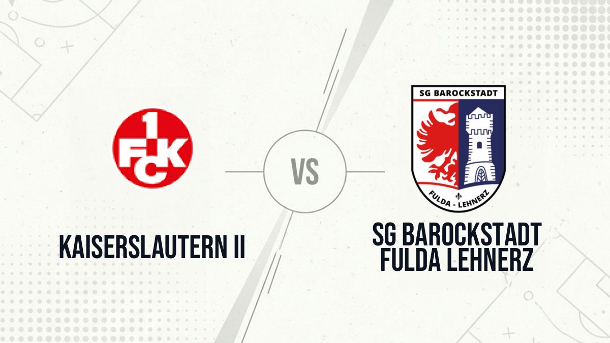 Pronostic Kaiserslautern II SG Barockstadt Fulda Lehnerz
