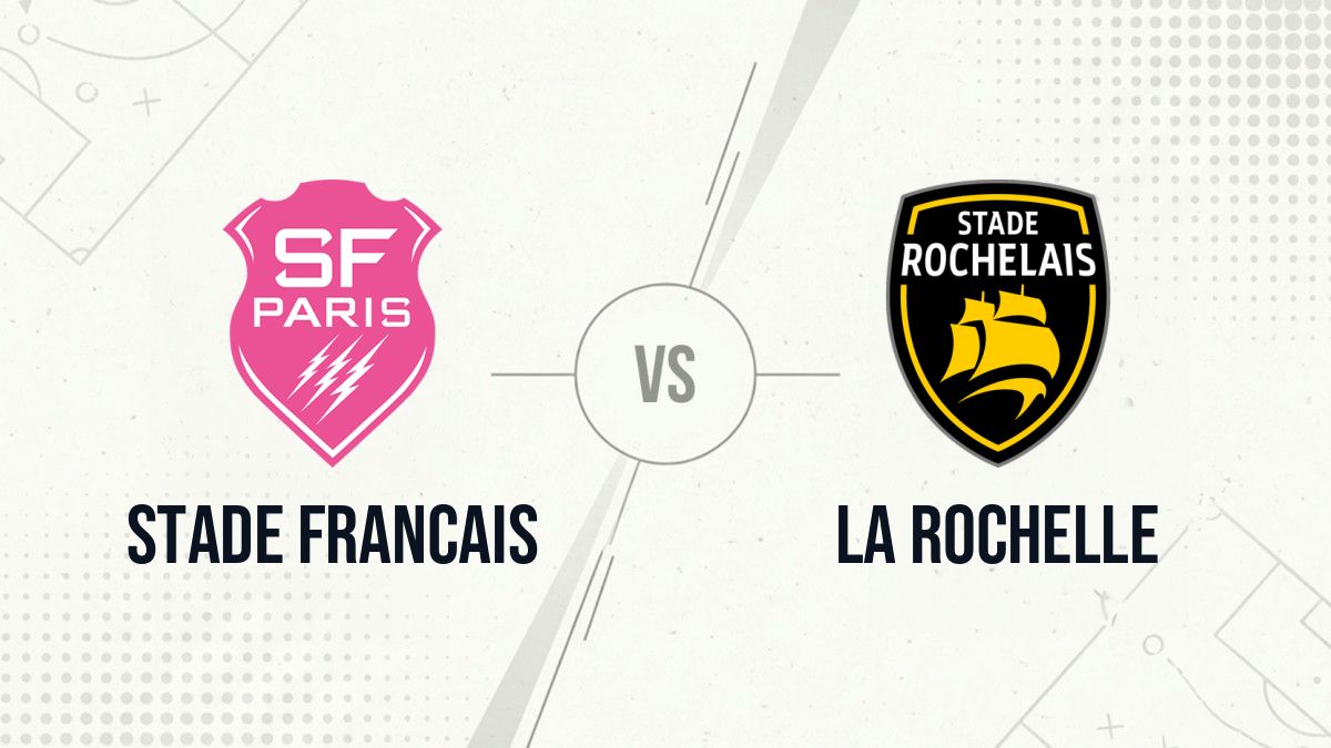 Pronostic Stade Francais La Rochelle