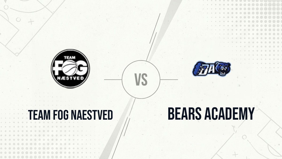 Pronostic Team FOG Naestved Bears Academy