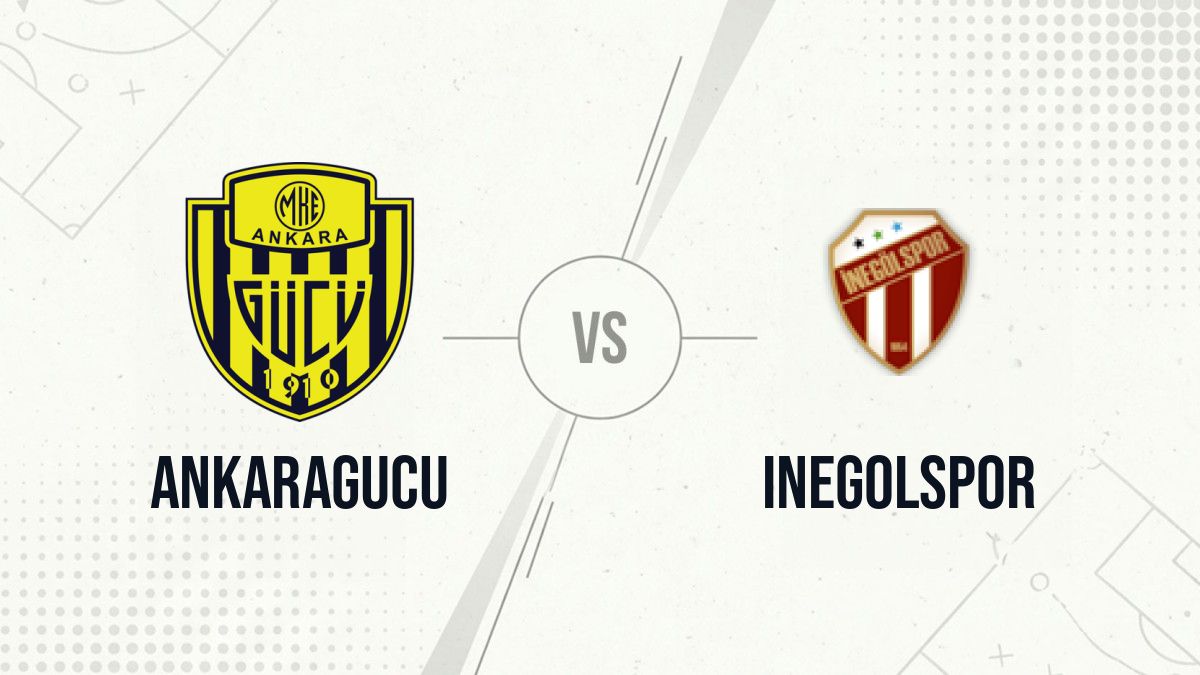 Pronostic Ankaragucu Inegolspor