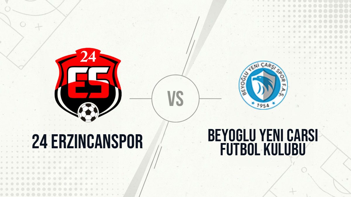 Pronostic 24 Erzincanspor Beyoglu Yeni Carsi Futbol Kulubu