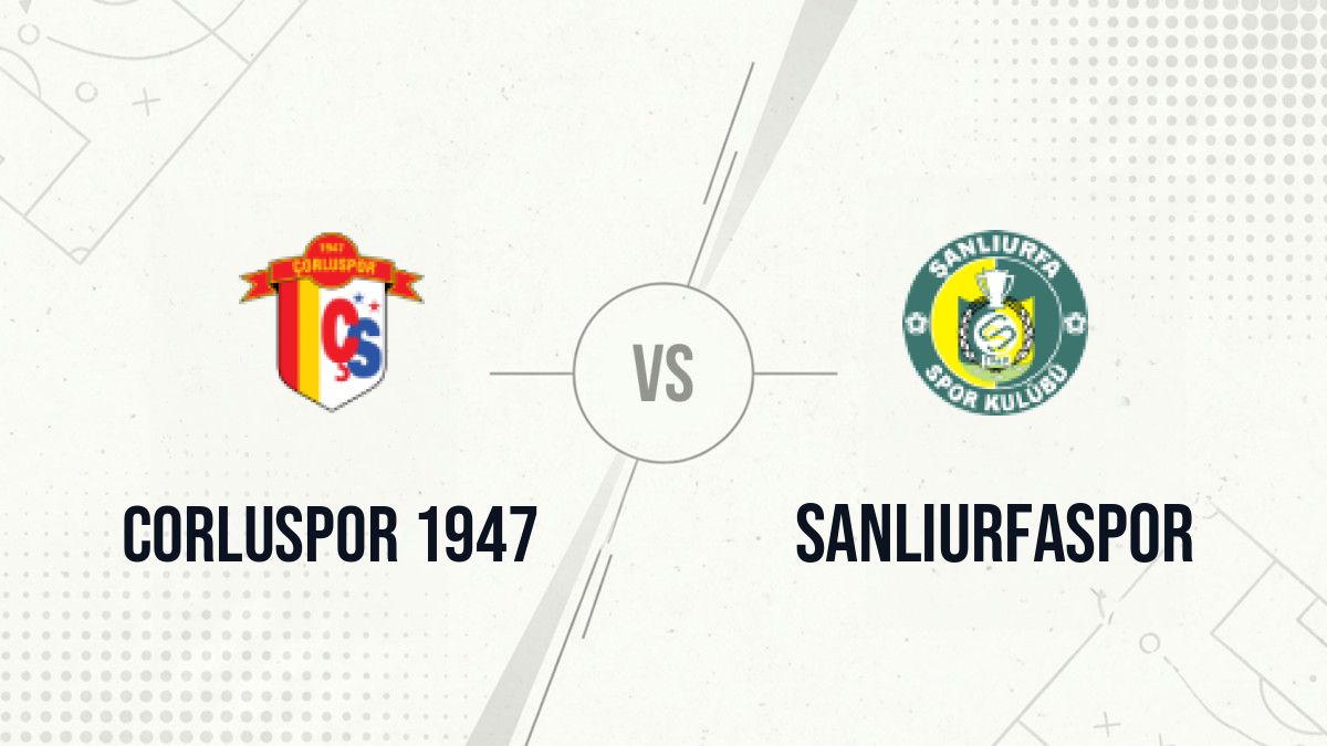 Pronostic Corluspor 1947 Sanliurfaspor