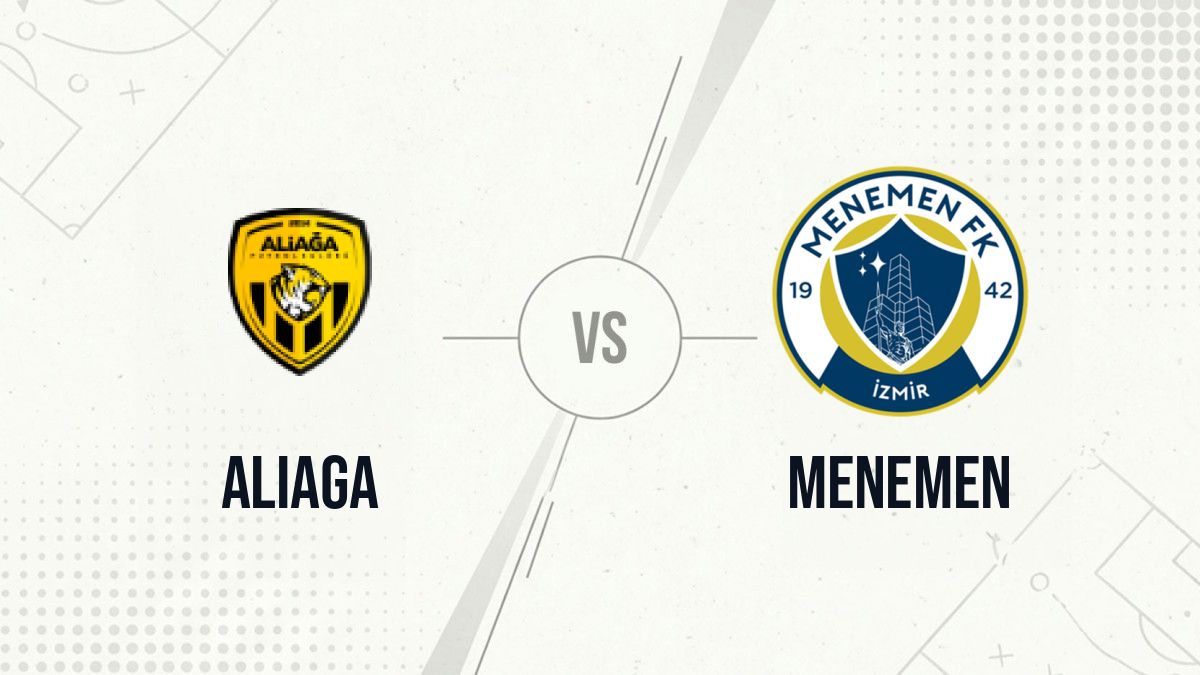 Pronostic Aliaga Menemen