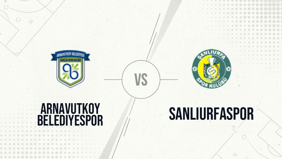 Pronostic Arnavutkoy Belediyespor Sanliurfaspor
