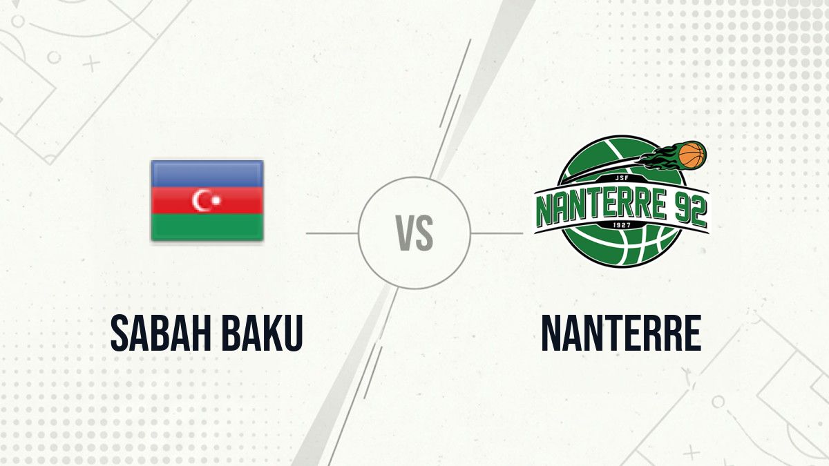 Pronostic Sabah Baku Nanterre