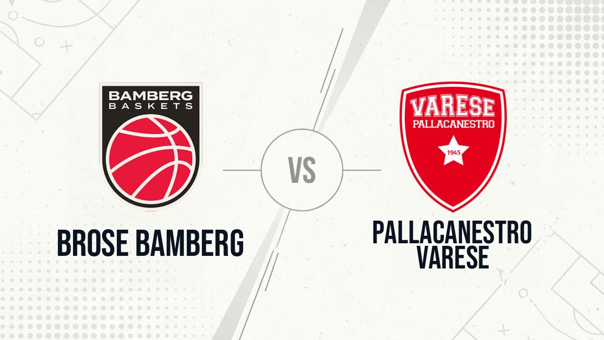 Pronostic Brose Bamberg Pallacanestro Varese