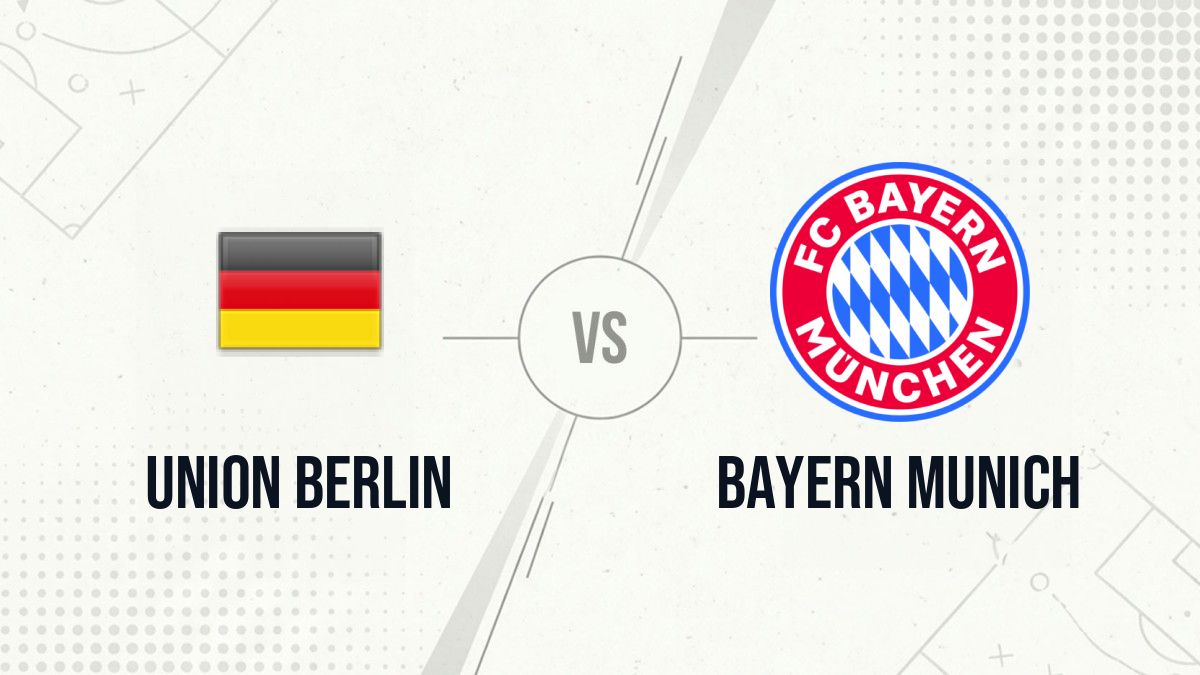 Pronostic Union Berlin Bayern Munich