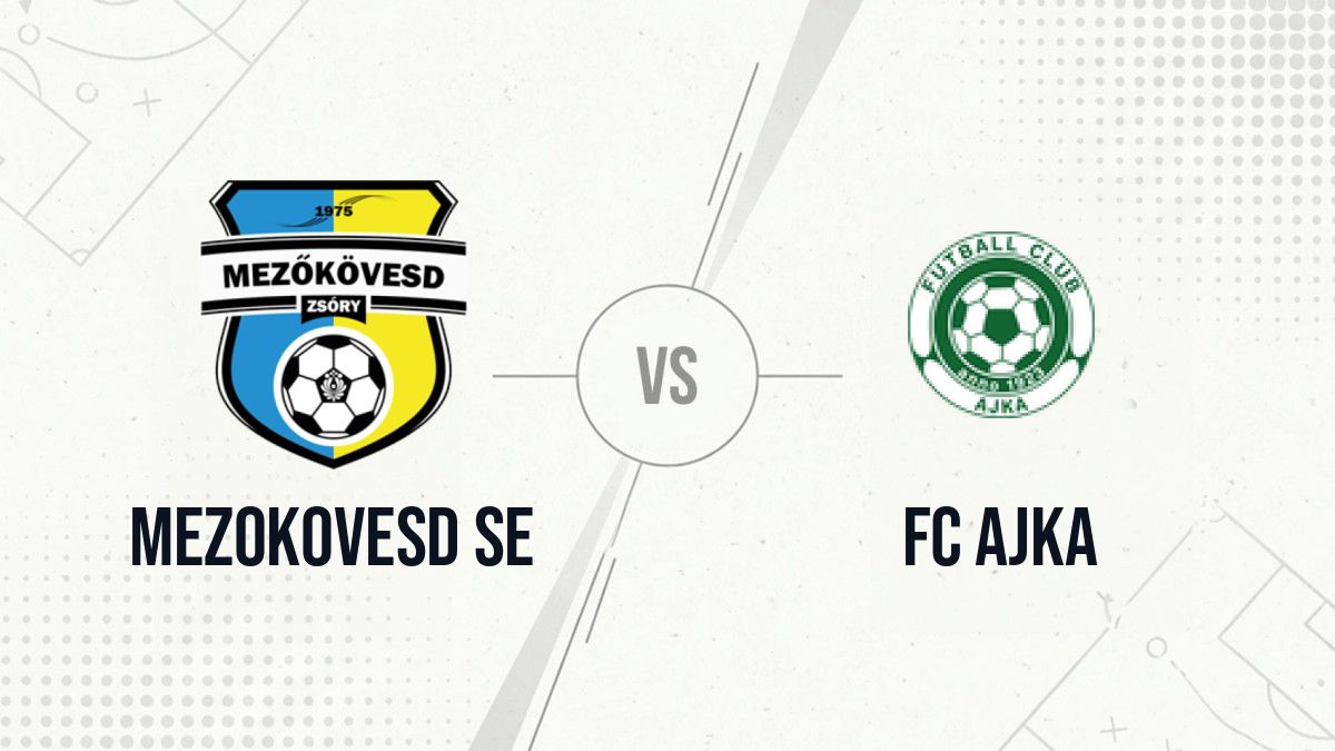Pronostic Mezokovesd SE FC Ajka