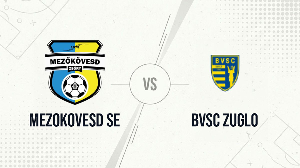 Pronostic Mezokovesd SE BVSC Zuglo