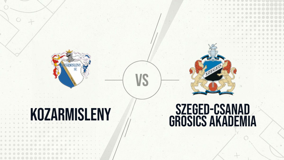 Pronostic Kozarmisleny Szeged-Csanad Grosics Akademia