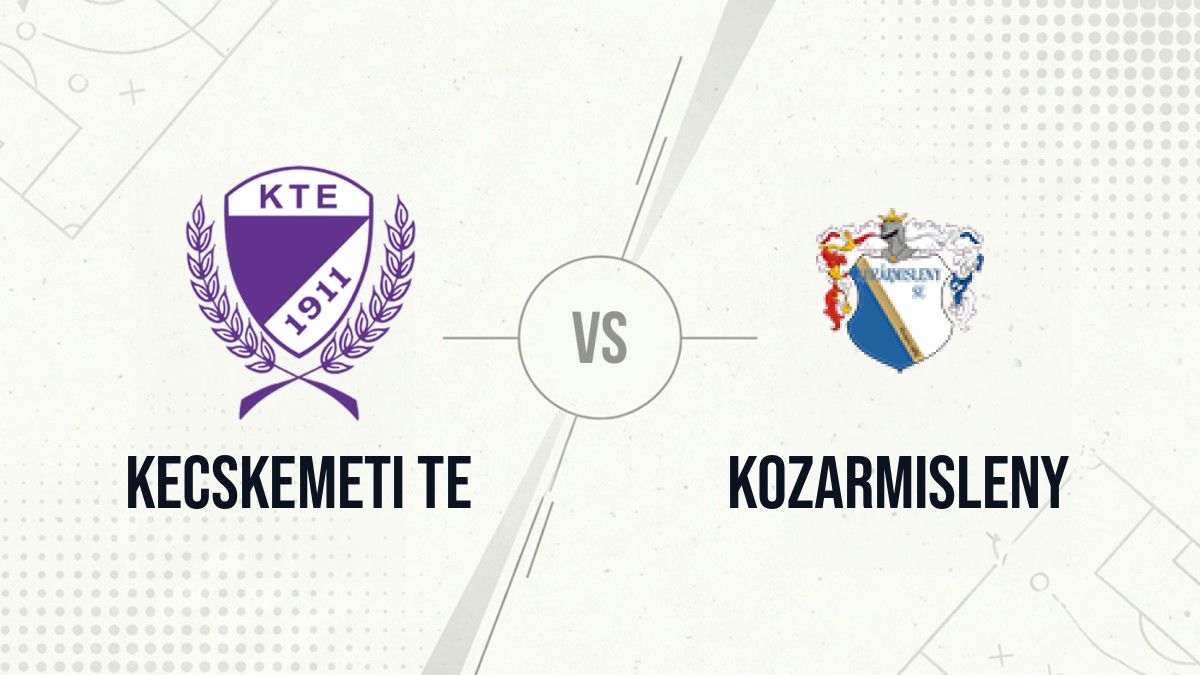 Pronostic Kecskemeti TE Kozarmisleny