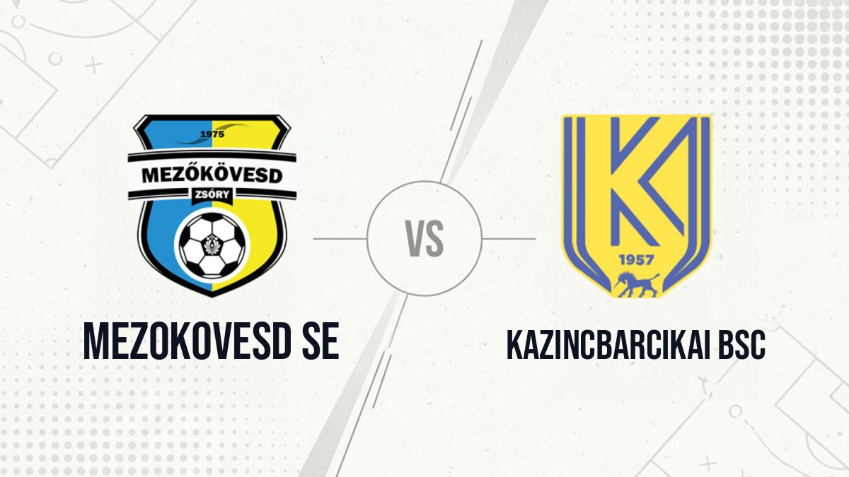 Pronostic Mezokovesd SE Kazincbarcikai BSC