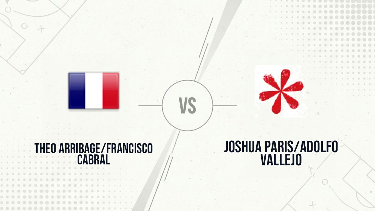 Pronostic Theo Arribage/Francisco Cabral Joshua Paris/Adolfo Vallejo