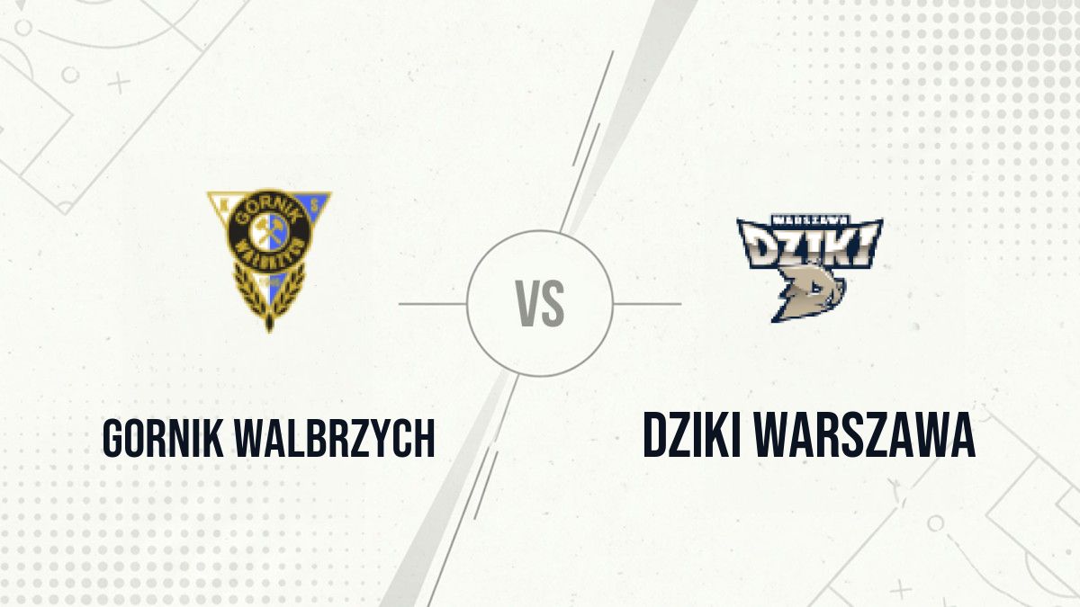 Pronostic Gornik Walbrzych Dziki Warszawa