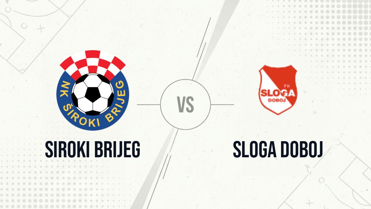 Pronostic Siroki Brijeg Sloga Doboj