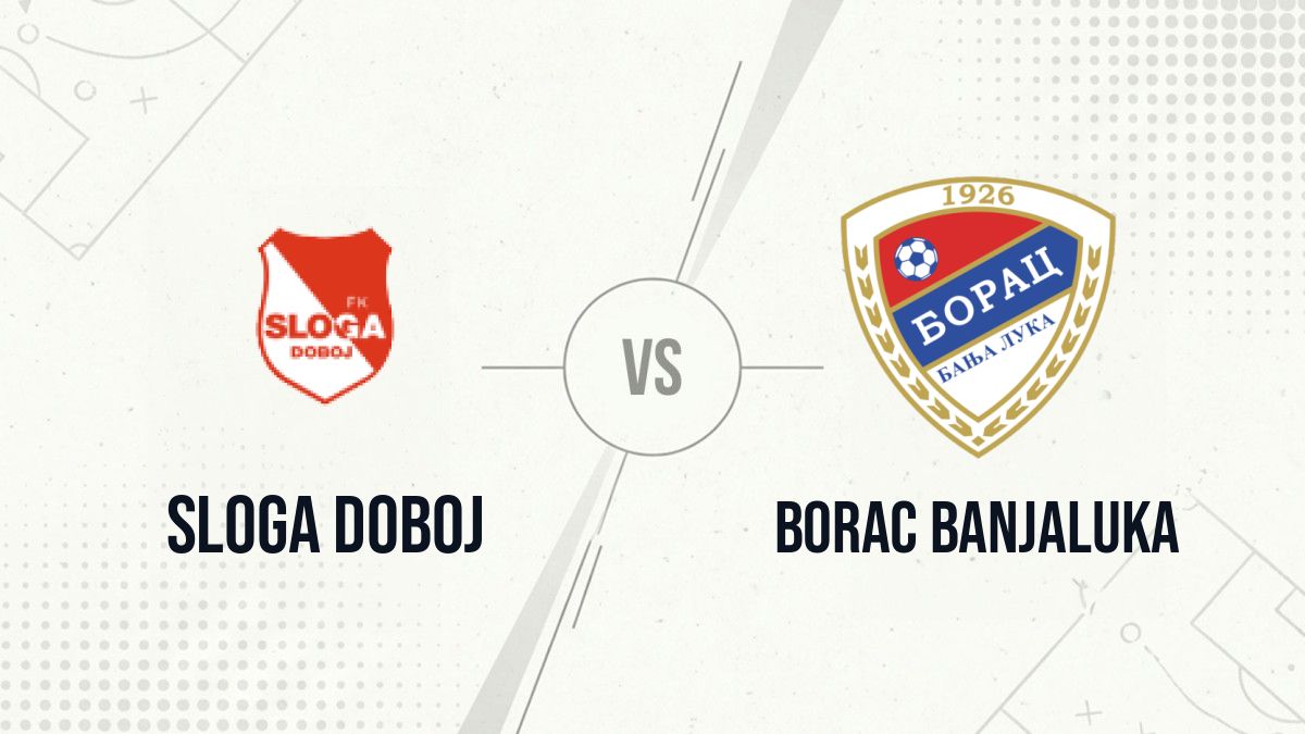 Pronostic Sloga Doboj Borac Banjaluka