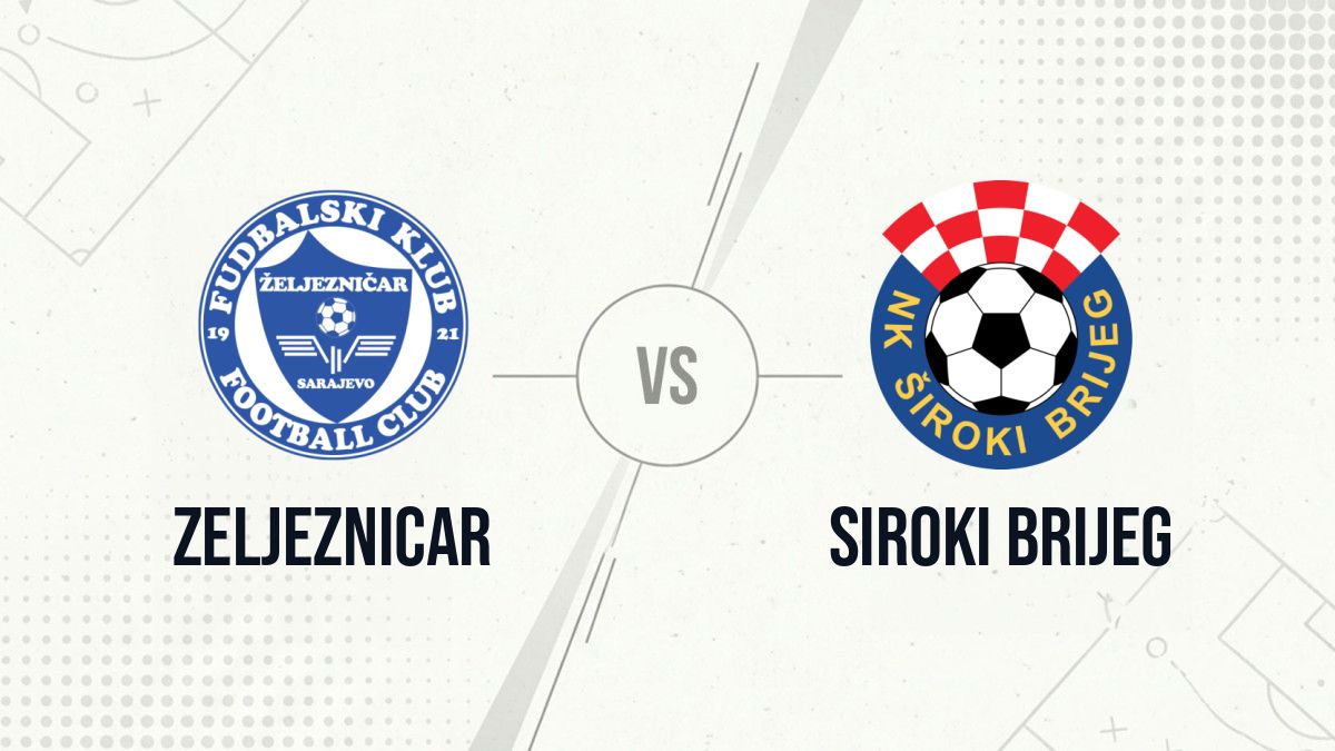 Pronostic Zeljeznicar Siroki Brijeg
