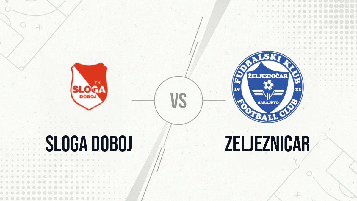Pronostic Sloga Doboj Zeljeznicar