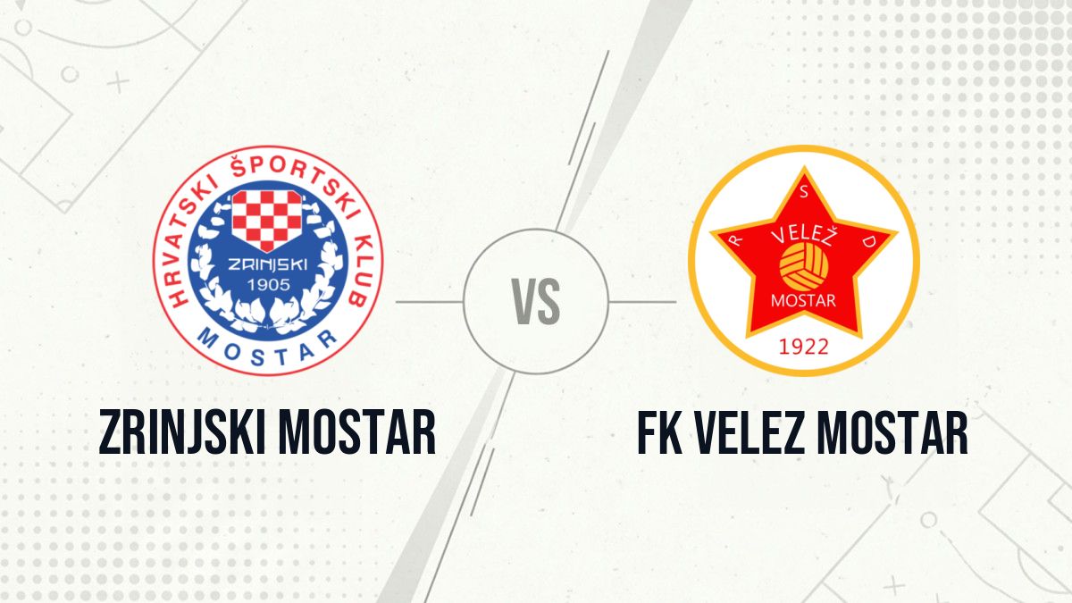 Pronostic Zrinjski Mostar FK Velez Mostar