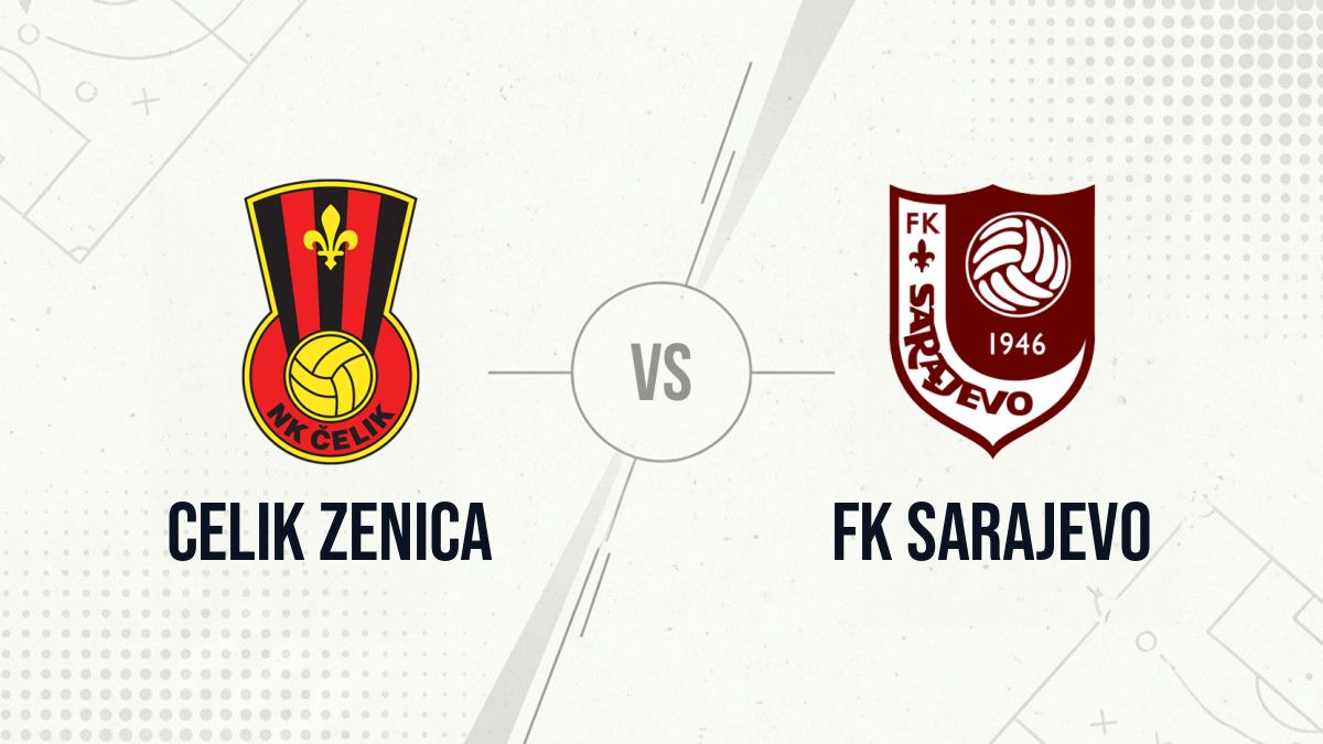 Pronostic Celik Zenica FK Sarajevo
