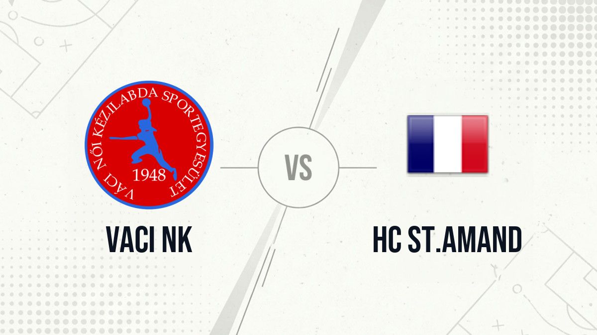 Pronostic Vaci NK HC St.Amand