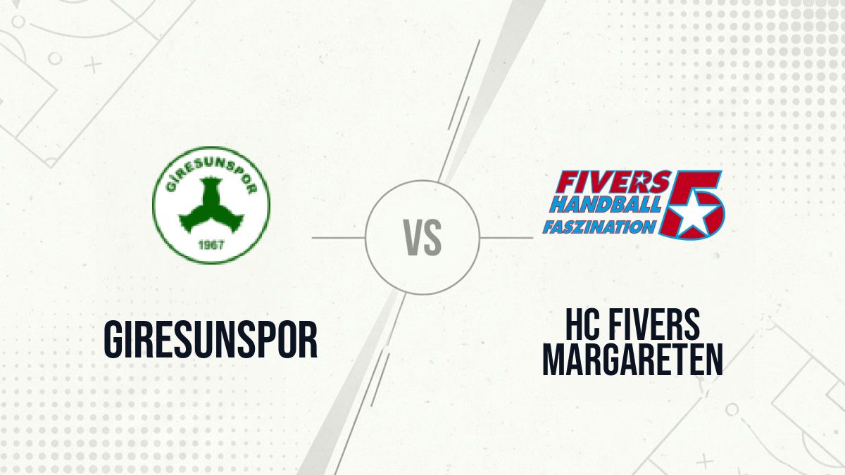 Pronostic Giresunspor HC Fivers Margareten