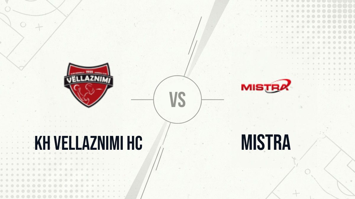 Pronostic KH Vellaznimi HC Mistra