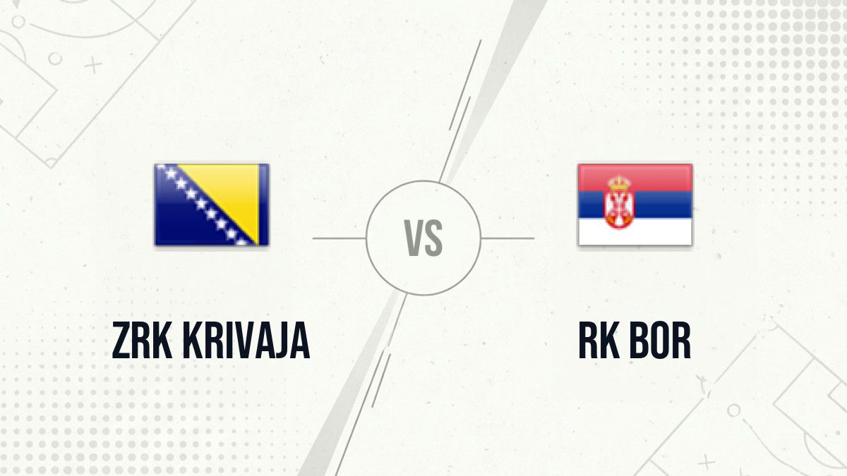 Pronostic ZRK Krivaja RK Bor