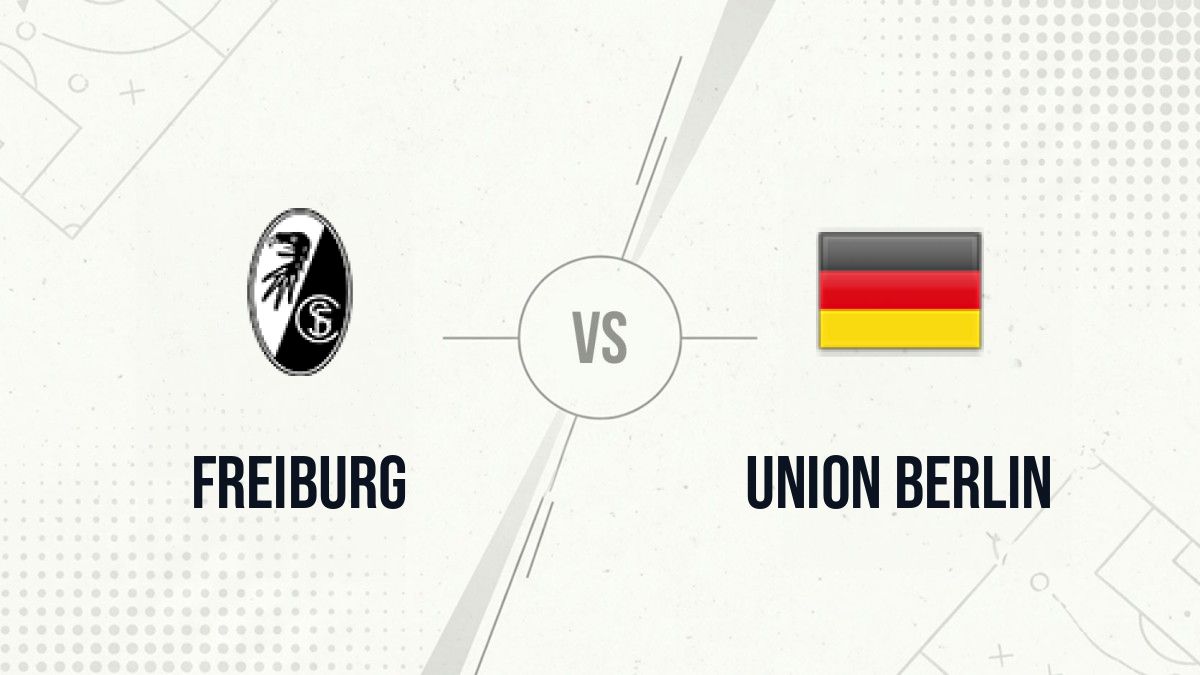 Pronostic Freiburg Union Berlin