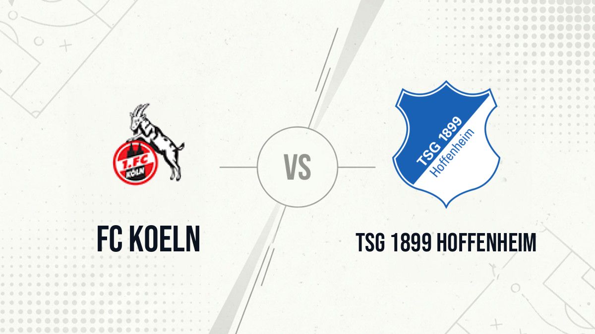 Pronostic FC Koeln TSG 1899 Hoffenheim