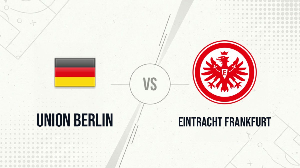 Pronostic Union Berlin Eintracht Frankfurt