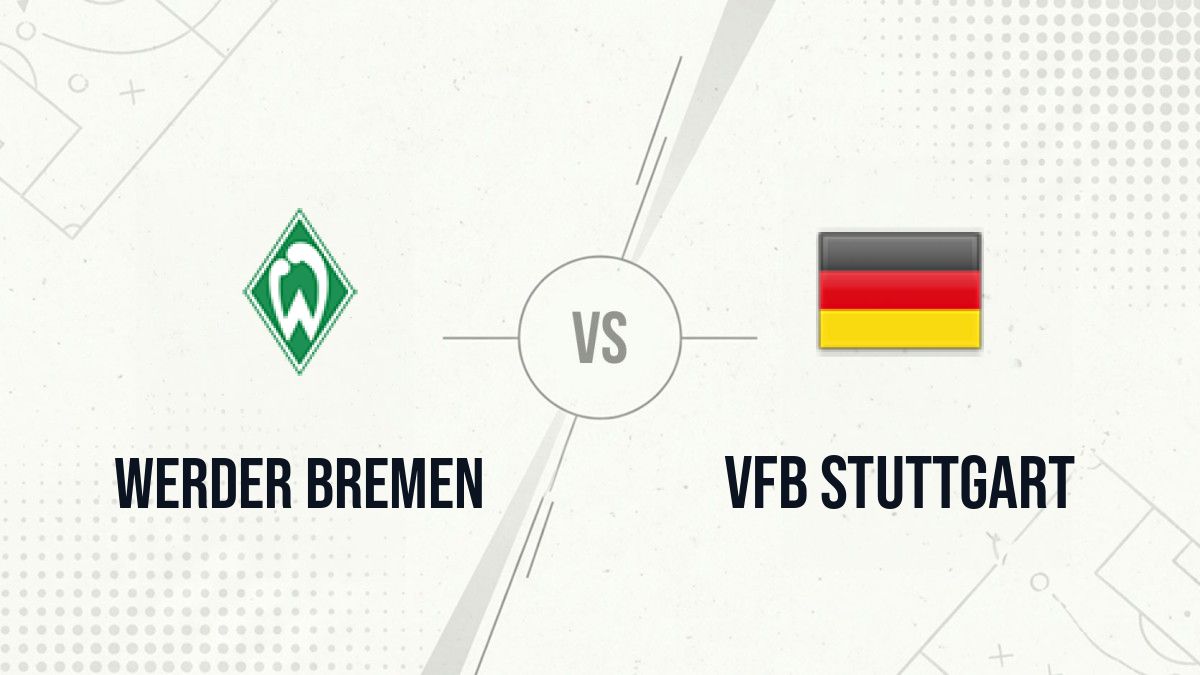 Pronostic Werder Bremen VfB Stuttgart
