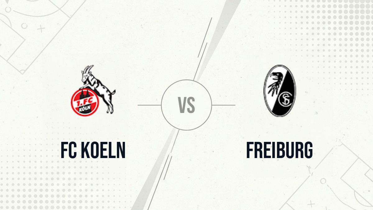 Pronostic FC Koeln Freiburg