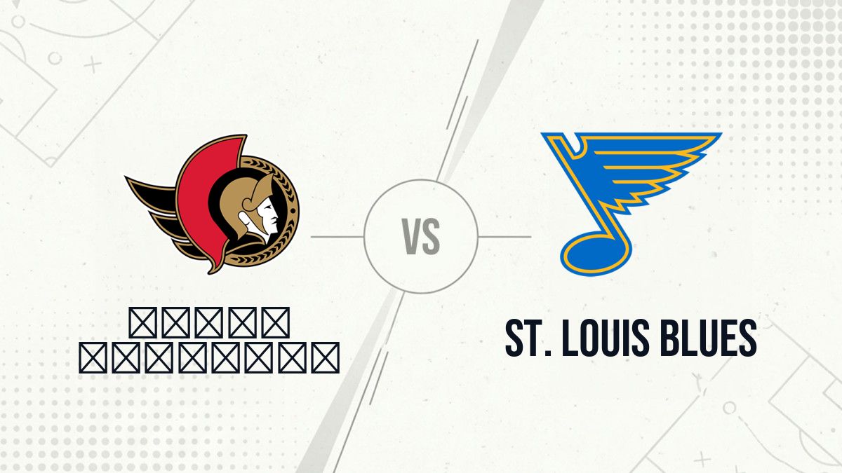 Pronostic Отава Сенатърс St. Louis Blues